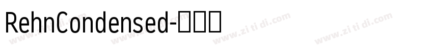 RehnCondensed字体转换 RehnCondensed字体转换