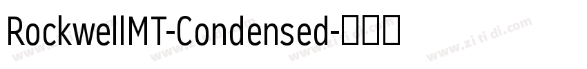 RockwellMT-Condensed字体转换 RockwellMT-Condensed字体转换