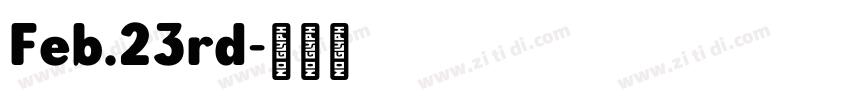 Feb.23rd字体转换