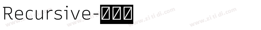Recursive字体转换 Recursive字体转换