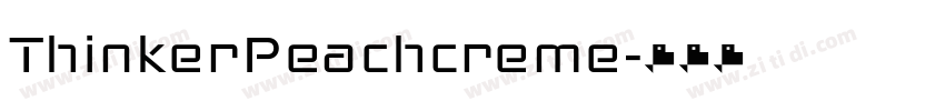 ThinkerPeachcreme字体转换