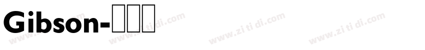 Gibson字体转换