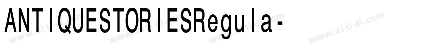 ANTIQUESTORIESRegula字体转换 ANTIQUESTORIESRegula字体转换