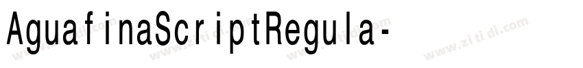 AguafinaScriptRegula字体转换