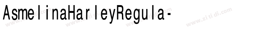 AsmelinaHarleyRegula字体转换