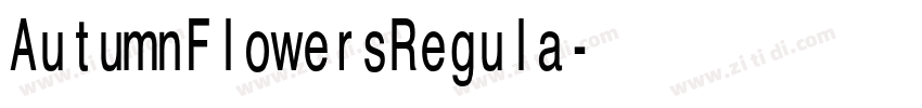 AutumnFlowersRegula字体转换