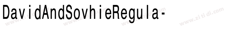 DavidAndSovhieRegula字体转换