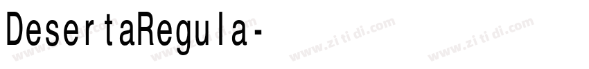DesertaRegula字体转换