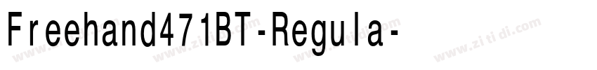 Freehand471BT-Regula字体转换