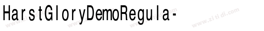 HarstGloryDemoRegula字体转换