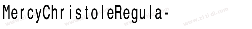 MercyChristoleRegula字体转换