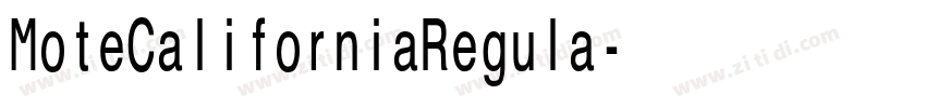 MoteCaliforniaRegula字体转换 MoteCaliforniaRegula字体转换