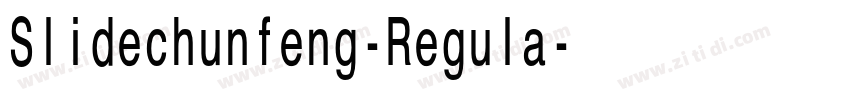 Slidechunfeng-Regula字体转换 Slidechunfeng-Regula字体转换