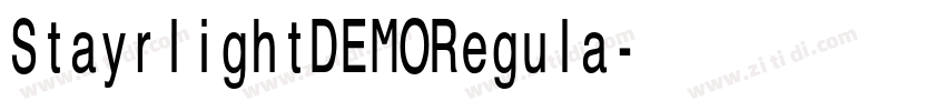 StayrlightDEMORegula字体转换