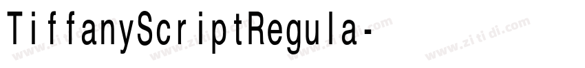 TiffanyScriptRegula字体转换