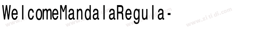 WelcomeMandalaRegula字体转换 WelcomeMandalaRegula字体转换