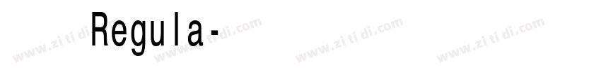 思源Regula字体转换