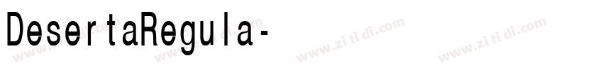 DesertaRegula字体转换