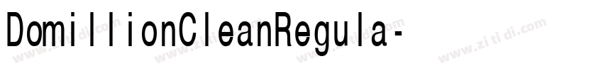 DomillionCleanRegula字体转换
