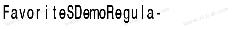 FavoriteSDemoRegula字体转换 FavoriteSDemoRegula字体转换