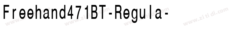 Freehand471BT-Regula字体转换