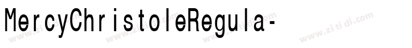 MercyChristoleRegula字体转换
