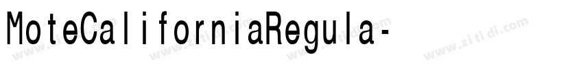 MoteCaliforniaRegula字体转换 MoteCaliforniaRegula字体转换