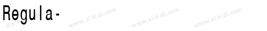 Regula字体转换