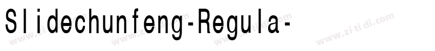 Slidechunfeng-Regula字体转换 Slidechunfeng-Regula字体转换