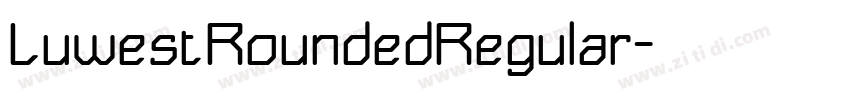 LuwestRoundedRegular字体转换