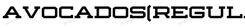 Avocados(Regular)字体转换