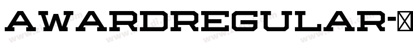 AwardRegular字体转换