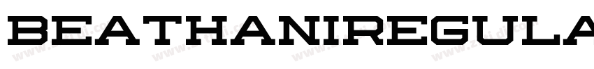 BeathaniRegular字体转换 BeathaniRegular字体转换
