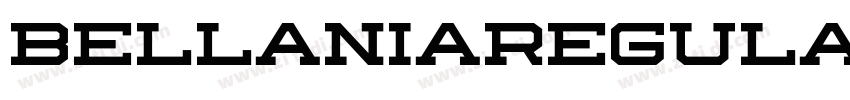 BellaniaRegular字体转换 BellaniaRegular字体转换