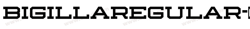BigillaRegular字体转换