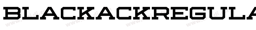 BlackackRegular字体转换 BlackackRegular字体转换