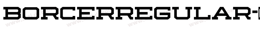 BorcerRegular字体转换