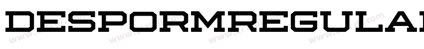 DESPORMRegular字体转换 DESPORMRegular字体转换
