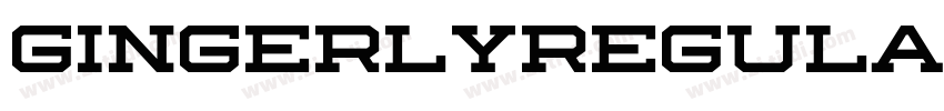 GingerlyRegular字体转换 GingerlyRegular字体转换
