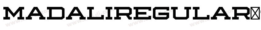 MadaliRegular◆字体转换 MadaliRegular◆字体转换