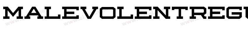 MalevolentRegular字体转换 MalevolentRegular字体转换