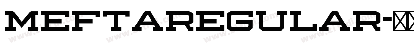 MeftaRegular字体转换