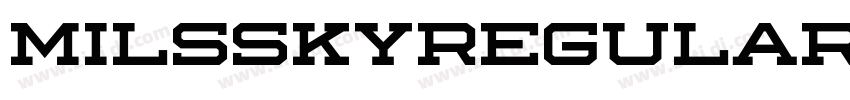 MilsskyRegular字体转换 MilsskyRegular字体转换