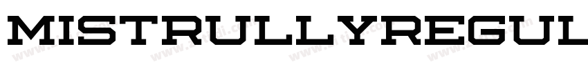 MistrullyRegular下载字体转换