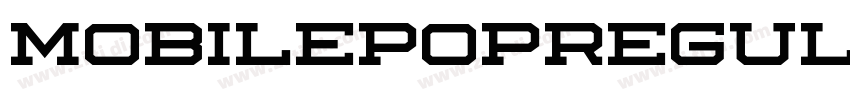 MobilePOPRegular字体转换