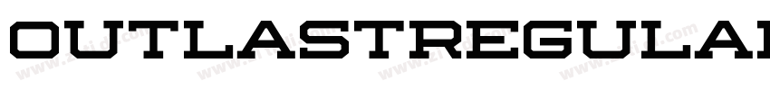 OutlastRegular字体转换 OutlastRegular字体转换