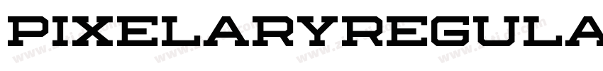 PixelaryRegular字体转换