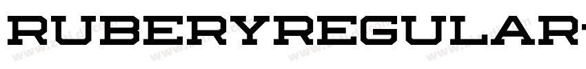 RuberyRegular字体转换 RuberyRegular字体转换