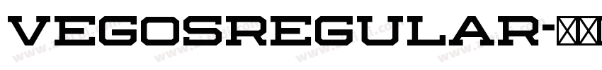 VegosRegular字体转换