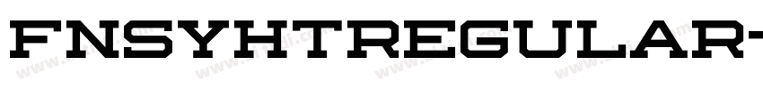 fnsyhtRegular字体转换 fnsyhtRegular字体转换